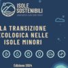 Report LA TRANSIZIONE ECOLOGICA NELLE ISOLE MINORI