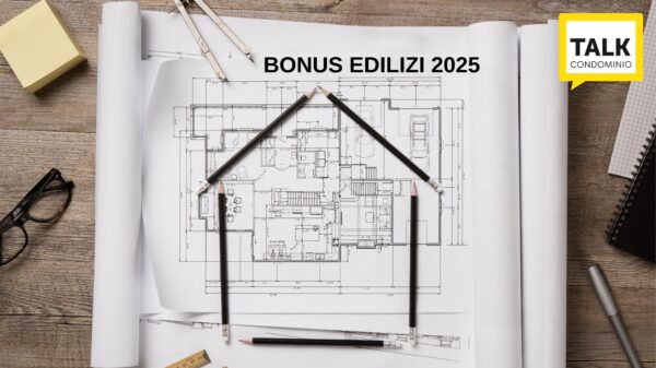 BONUS EDILIZI 2025 COSA CAMBIA