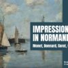 Impressionisti in Normandia